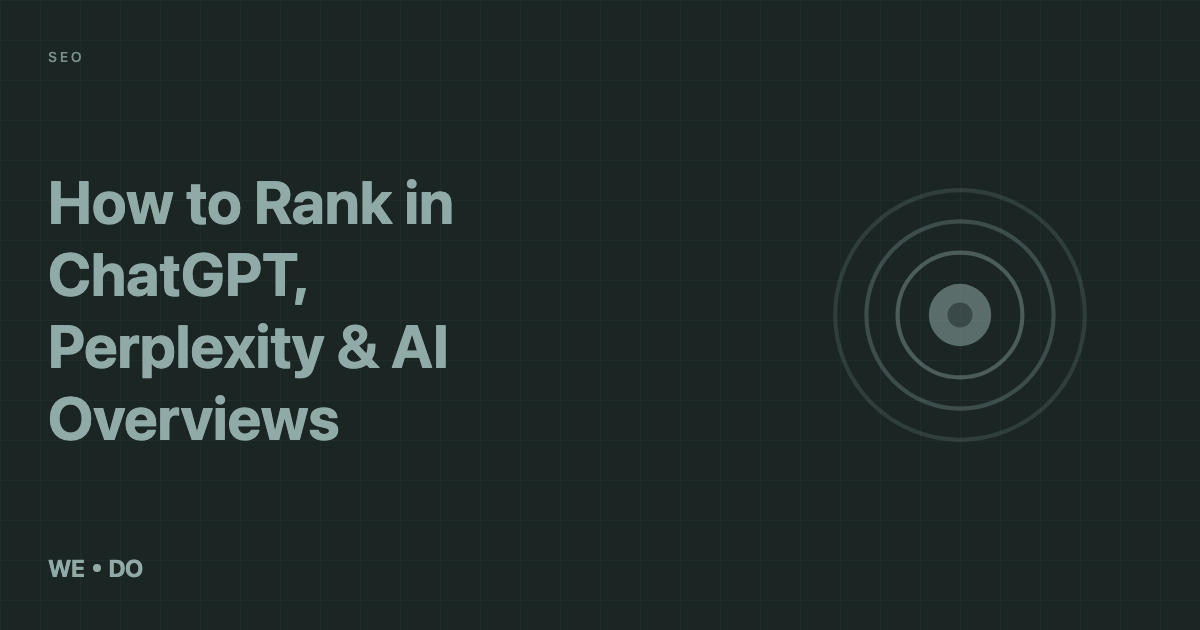 How to Rank in ChatGPT, Perplexity & AI Overviews: A B2B Guide