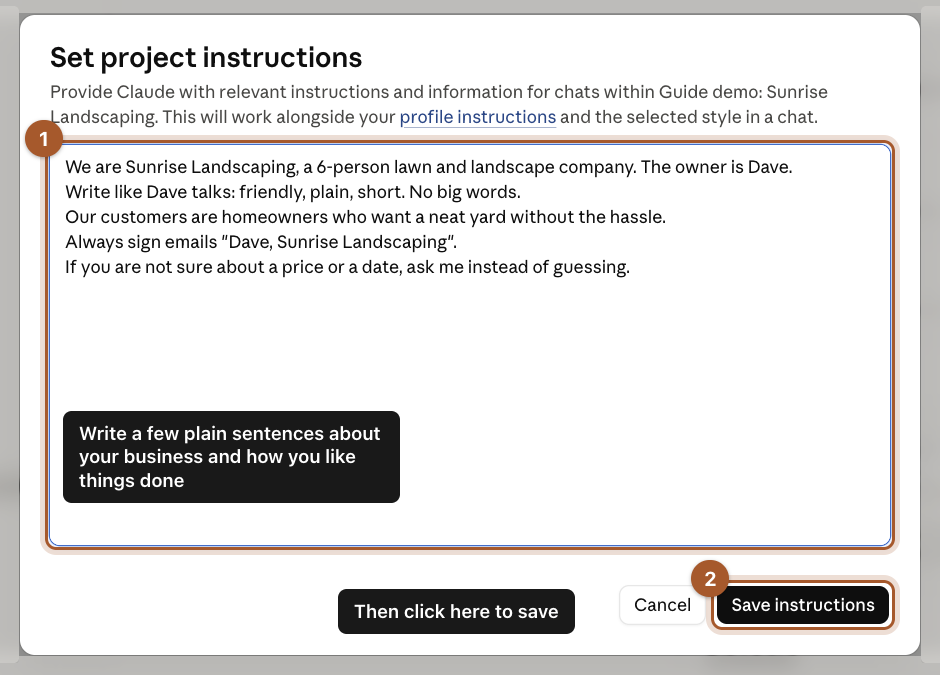 The Set project instructions box filled in with five plain sentences about the business, with the Save instructions button marked.