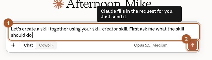 A new chat with a request already typed: Let's create a skill together, first ask me what the skill should do.